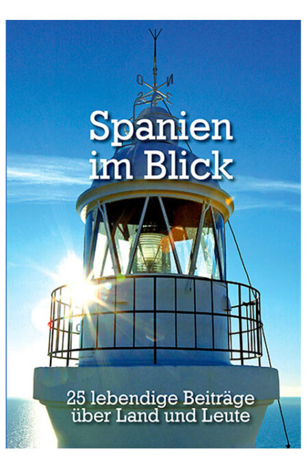 Spanien im Blick